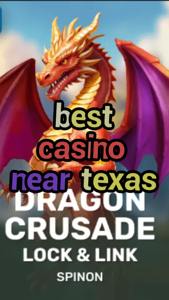 best casino near texas-fqqjrm9vrme7zzjgfjql.com